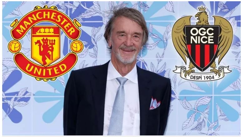 Sir Jim Ratcliffe được cho là có kế hoạch bán Nice để dồn lực đầu tư cho Man Utd